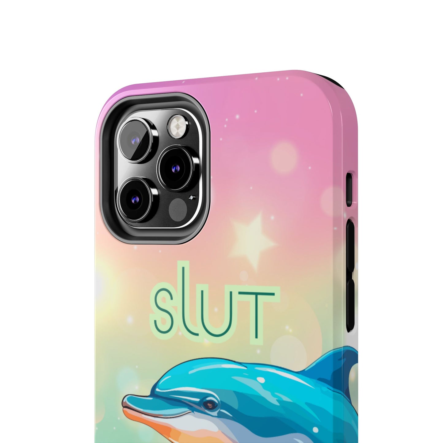 Dolphin Art Phone Case - Colorful Tough Case with 'SLUT' Design