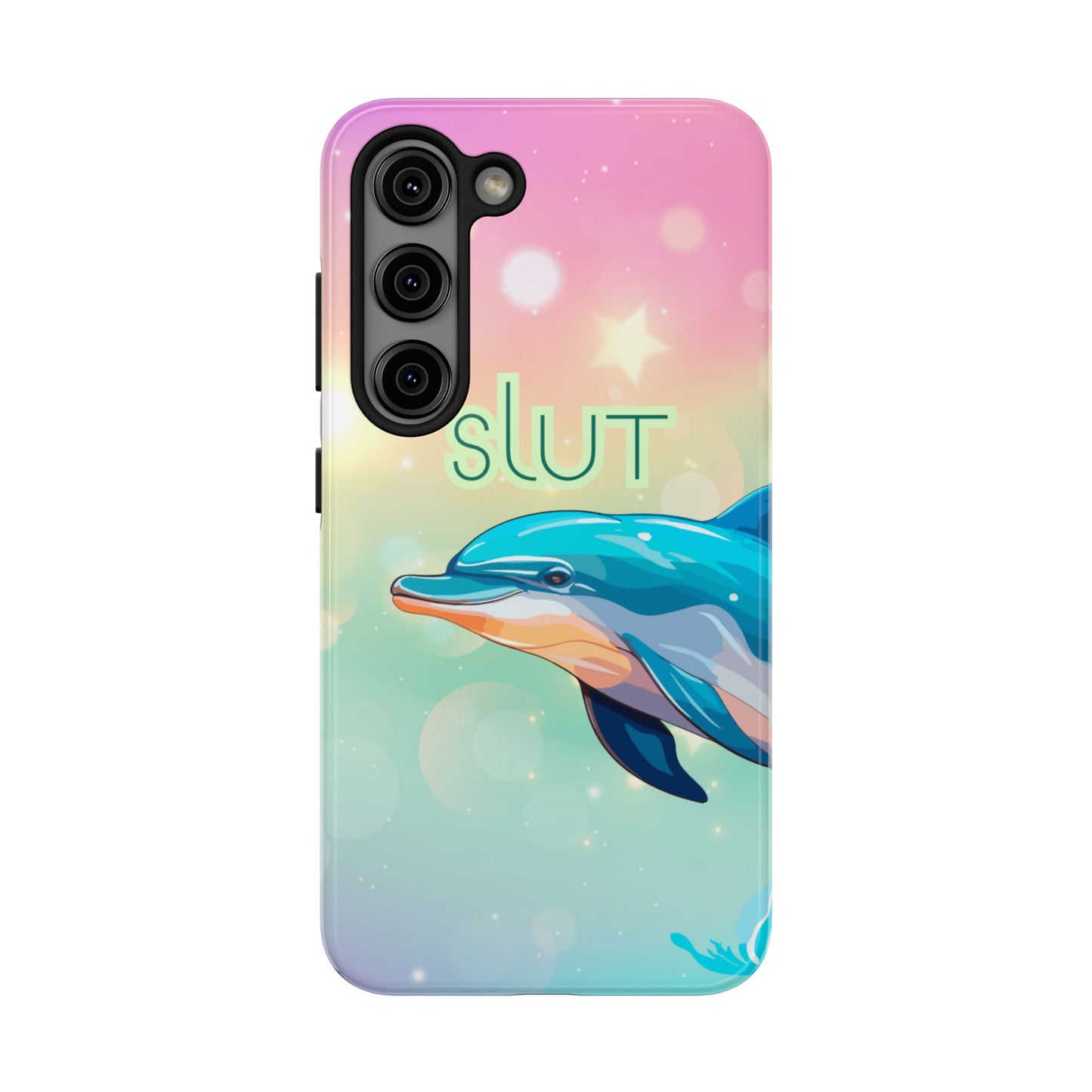 Dolphin Art Phone Case - Colorful Tough Case with 'SLUT' Design