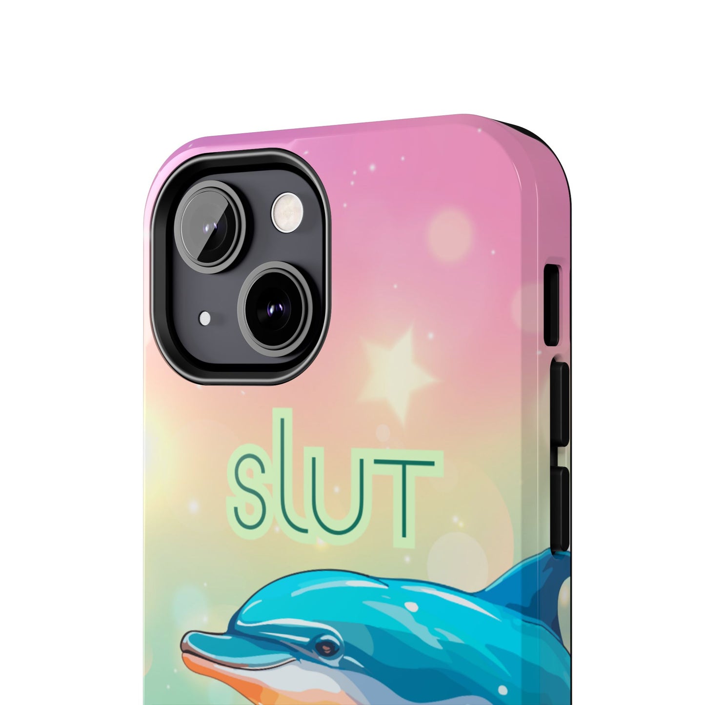 Dolphin Art Phone Case - Colorful Tough Case with 'SLUT' Design