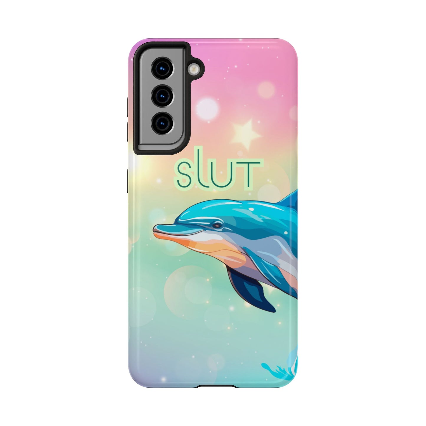 Dolphin Art Phone Case - Colorful Tough Case with 'SLUT' Design