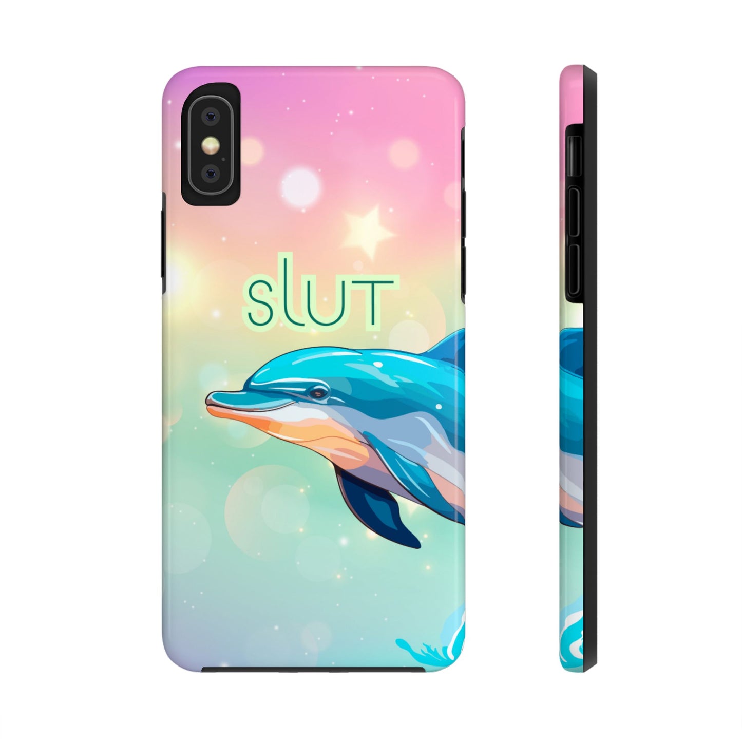 Dolphin Art Phone Case - Colorful Tough Case with 'SLUT' Design