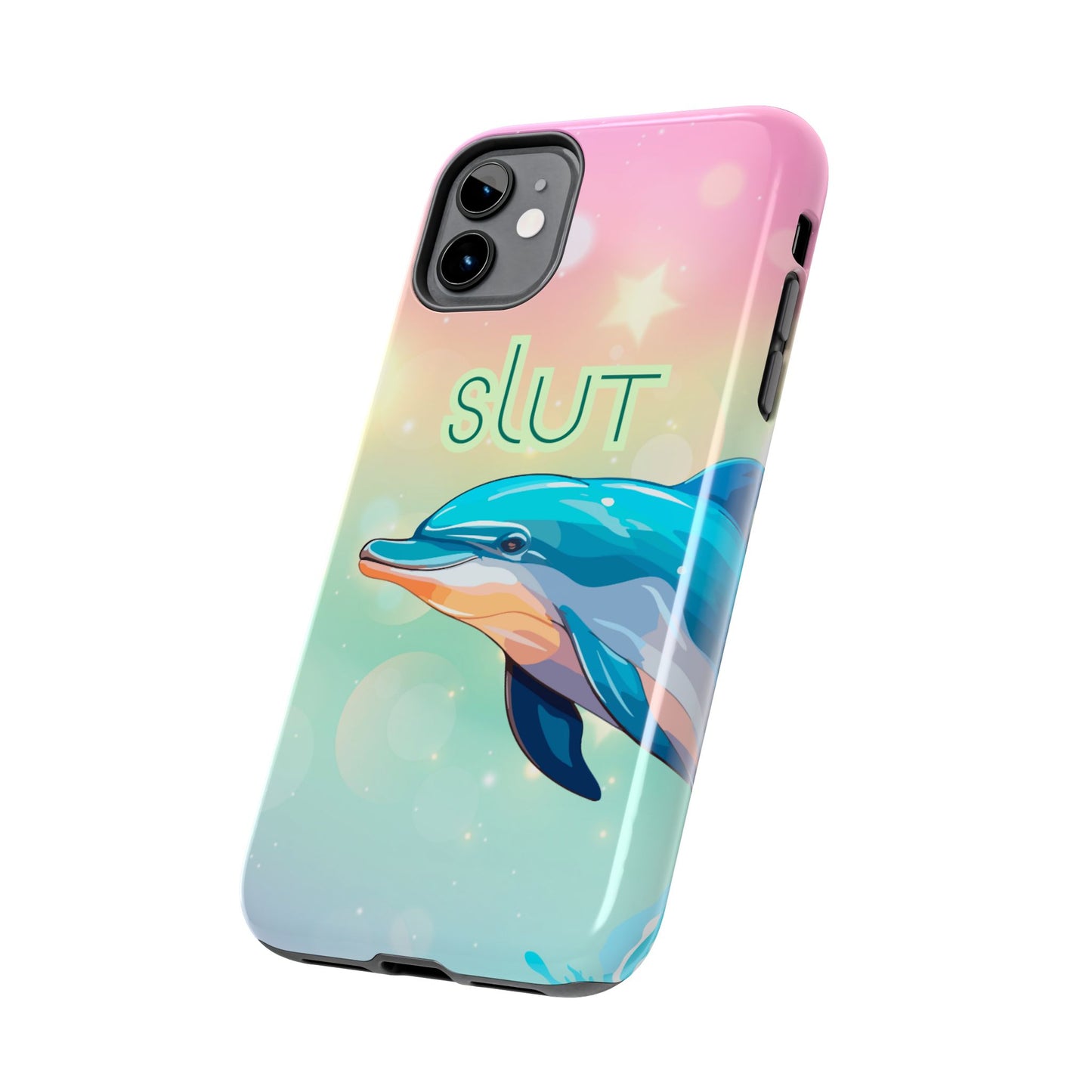 Dolphin Art Phone Case - Colorful Tough Case with 'SLUT' Design