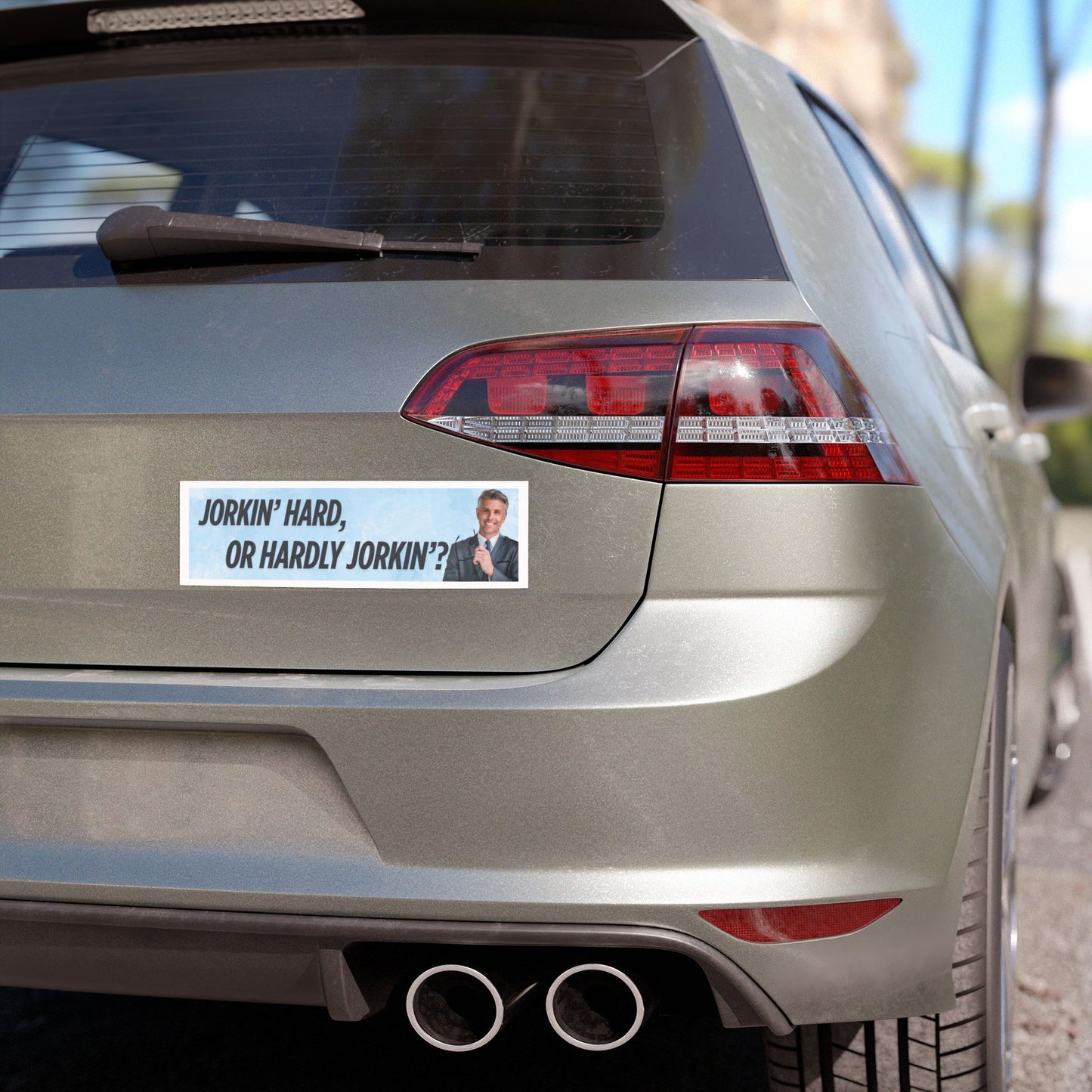 Funny Car Magnets - "Jorkin' Hard or Hardly Jorkin'?"